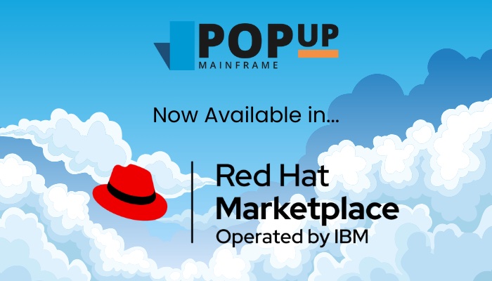 Text: PopUp Mainframe is now available in Red Hat MarketPlace. Background: clouds