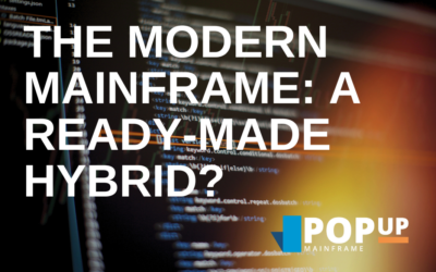 The Modern Mainframe: A Ready-Made Hybrid? 